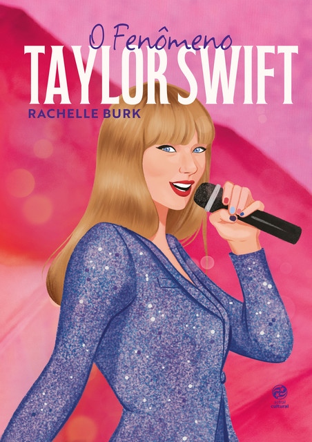 O fenômeno Taylor Swift, Rachelle Burk