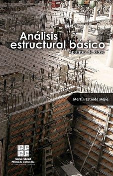 Análisis estructural básico, Martín Estrada Mejía