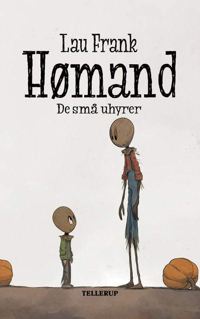 Hømand #2: De små uhyrer, Lau Frank