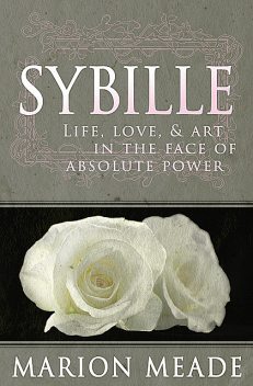 Sybille, Marion Meade