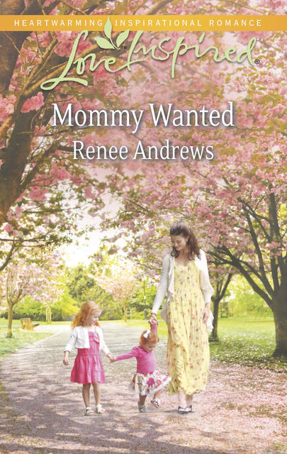 Mommy Wanted, Renee Andrews