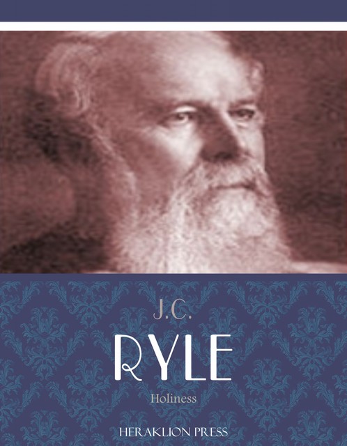 Holiness, J.C.Ryle