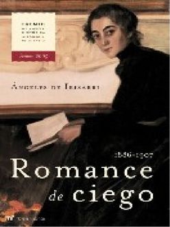 Romance De Ciego, Ángeles De Irisarri