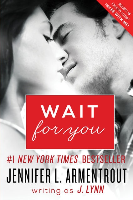 Wait for You (Wait For You, Book 1), Jennifer Lynn Armentrout