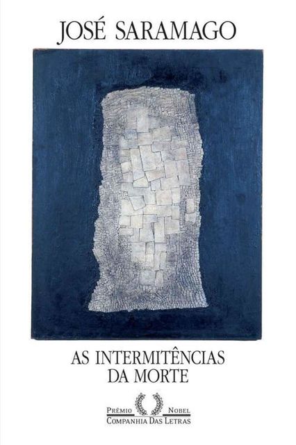 As intermitências da morte, José Saramago