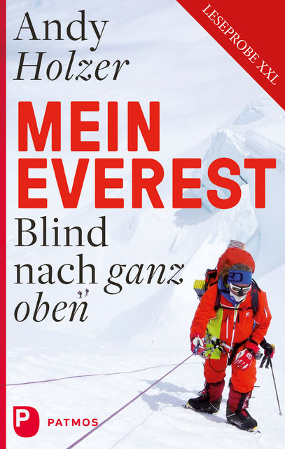 XXL-Leseprobe: Mein Everest, Andy Holzer