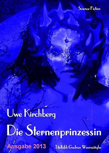 Die Sternenprinzessin, Uwe Kirchberg