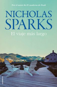 El Viaje Más Largo, Nicholas Sparks