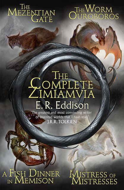 The Complete Zimiamvia, E.R.Eddison