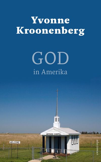 God in Amerika, Yvonne Kroonenberg