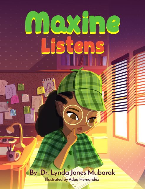 Maxine Listens, Lynda Jones-Mubarak