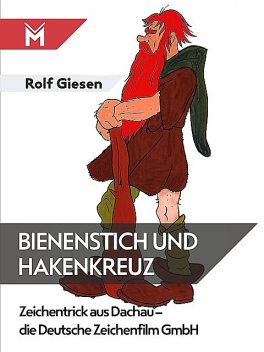 Bienenstich und Hakenkreuz, Rolf Giesen