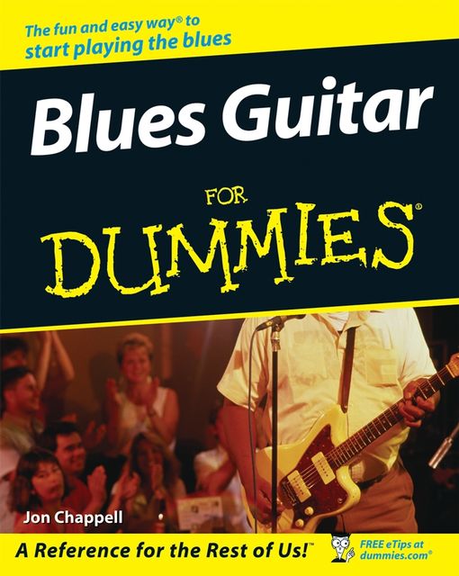 Blues Guitar For Dummies, Jon Chappell