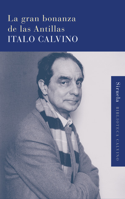 La gran bonanza de las Antillas, Italo Calvino