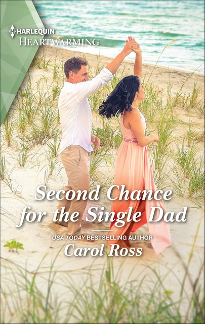 Second Chance for the Single Dad, Ross Carol