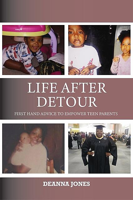 Life After Detour, Deanna Jones