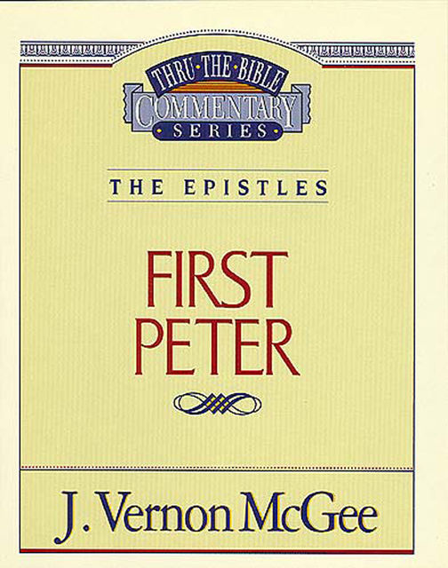 1 Peter, J. Vernon McGee