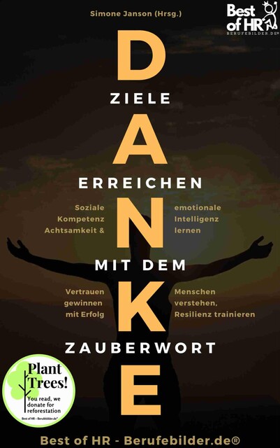 Danke! Ziele erreichen mit dem Zauberwort, Simone Janson