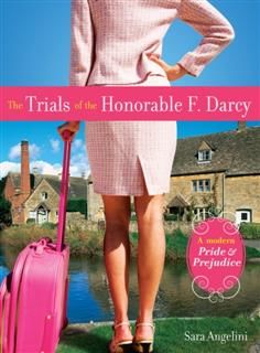 Trials of the Honorable F. Darcy, Sara Angelini