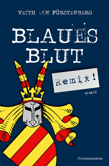 Blaues Blut (Remix!), Veith von Fürstenberg