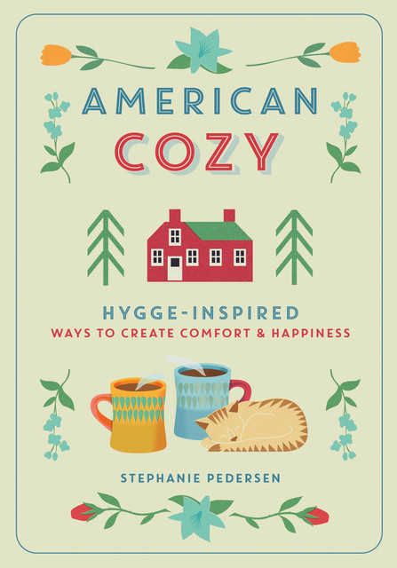 American Cozy, Stephanie Pedersen