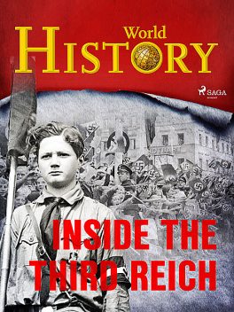 Inside the Third Reich, History World