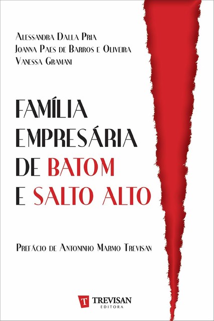 Família Empresária de Batom e Salto Alto, Alessandra DallaPria