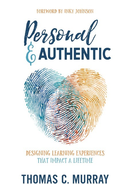 Personal & Authentic, Thomas C Murray