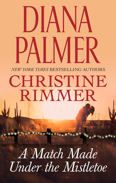 The Mistletoe Wager, Christine Rimmer, Diana Palmer