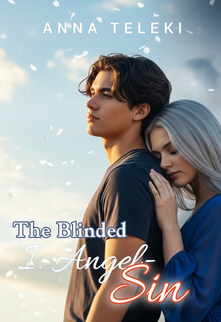The Blinded – Angel-sin, Anna Teleki