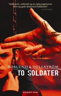 To soldater, Anders Roslund