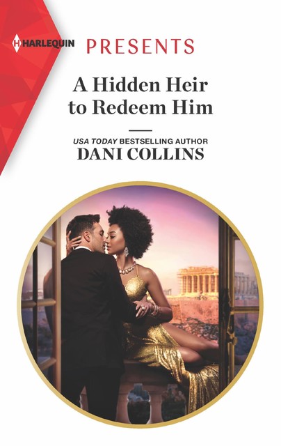 A Hidden Heir To Redeem Him (Mills & Boon Modern) (Feuding Billionaire Brothers, Book 1), Dani Collins