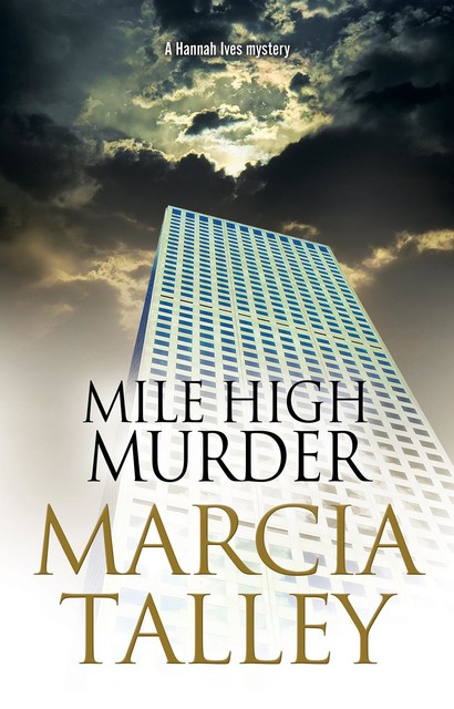 Mile High Murder, Marcia Talley