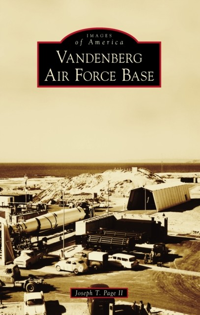 Vandenberg Air Force Base, Joseph T. Page II
