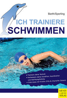 Ich trainiere Schwimmen, Katrin Barth, Wolfram Sperling