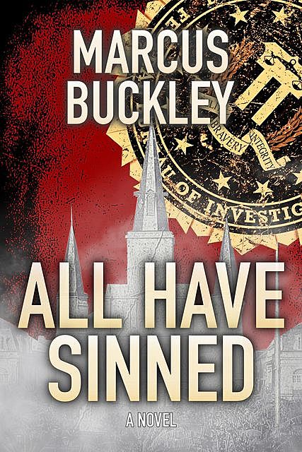 All Have Sinned, Marcus Buckley