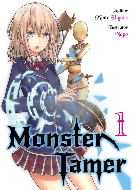 Monster Tamer: Volume 1, Minto Higure