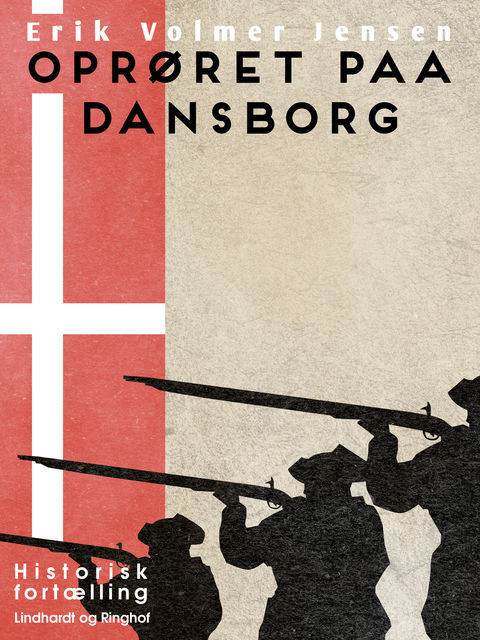 Oprøret paa Dansborg, Erik Jensen