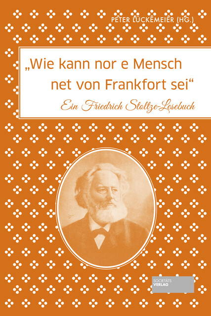 Wie kann nor e Mensch net von Frankfort sei, Peter Lückemeier