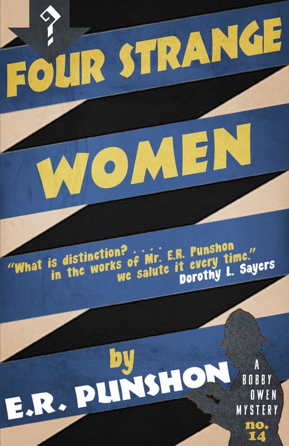 Four Strange Women, E.R.Punshon