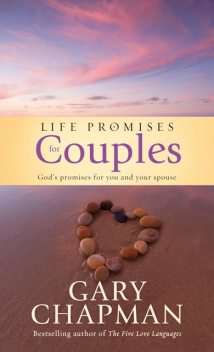 Life Promises for Couples, Gary Chapman
