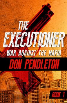 War Against the Mafia, Don Pendleton
