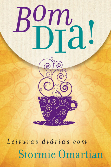 Bom dia, Stormie Omartian