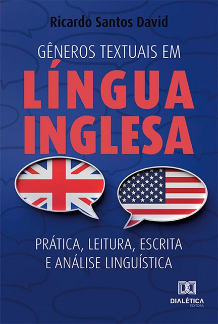 Gêneros textuais em língua inglesa : prática, leitura, escrita e análise linguística, Ricardo David