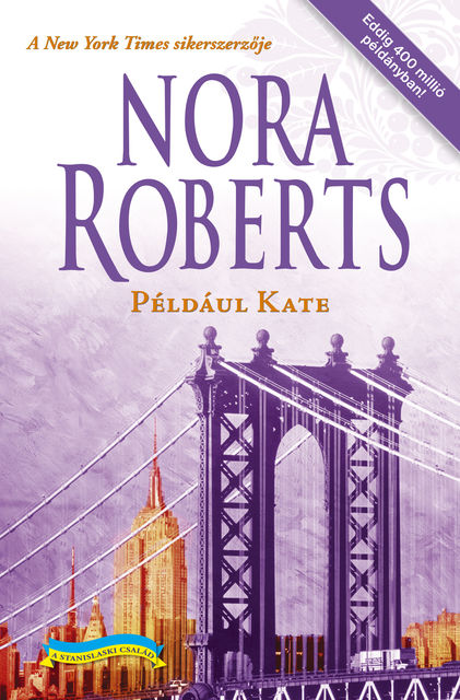 Például Kate, Nora Roberts