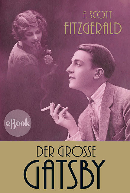 Der große Gatsby, F.Scott Fitzgerald