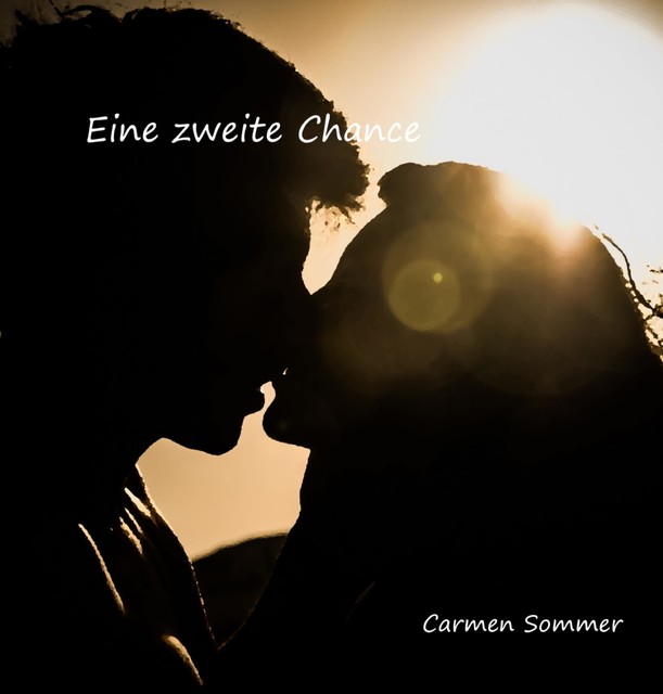 Eine zweite Chance, Carmen Sommer