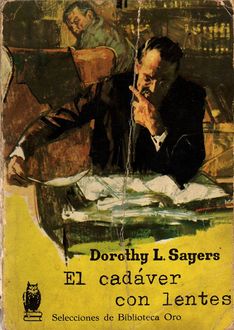 El Cadáver Con Lentes, Dorothy L.Sayers