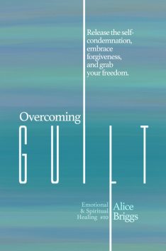 Overcoming Control, Alice Briggs