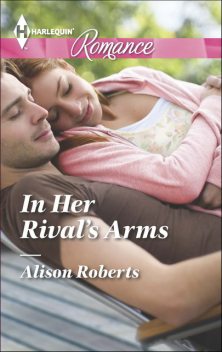 In Her Rival's Arms, Alison Roberts